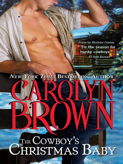 Title details for The Cowboy's Christmas Baby by Carolyn Brown - Wait list